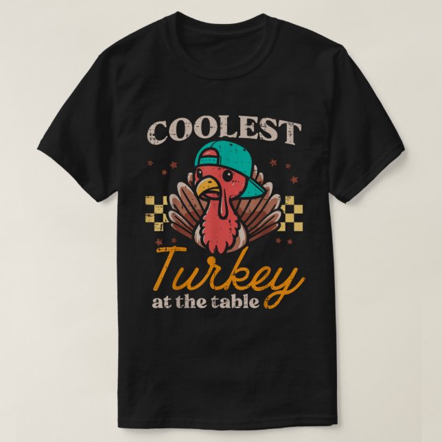 Coolest Turkey At The Table Funny Kids Shirt (Design Front)