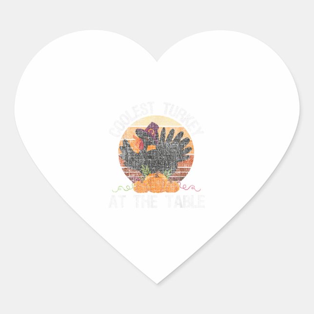 Coolest Turkey At The Table Retro Thanksgiving Fal Heart Sticker (Front)