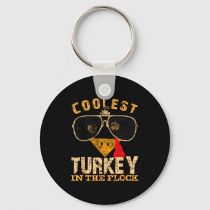 Coolest Turkey In Flock Thanksgiving Funny Turkey  Key Ring