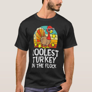 Coolest Turkey In The Flock Toddler Boys Thanksgiv T-Shirt