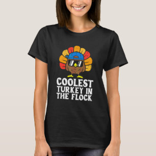 Coolest Turkey In The Flock Toddler Boys Thanksgiv T-Shirt