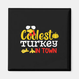 Coolest Turkey In Town Fall Autumn Funny Thanksgiv Magnet