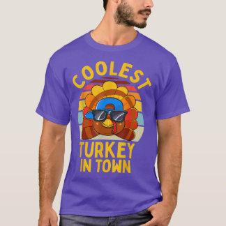 Coolest Turkey In Town Thanksgiving Family Boy Gir T-Shirt