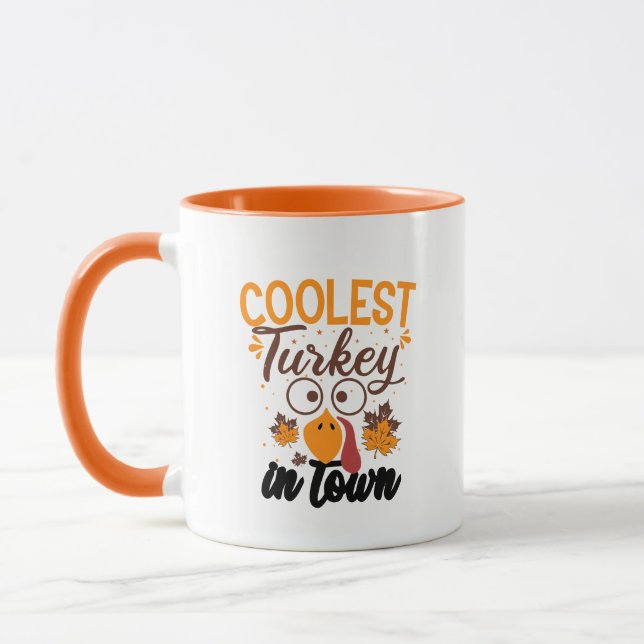 Coolest turkey town Thanksgiving  Mug (Left)