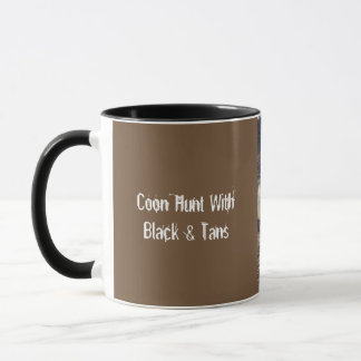Coon Hunt with Black & Tans Mug