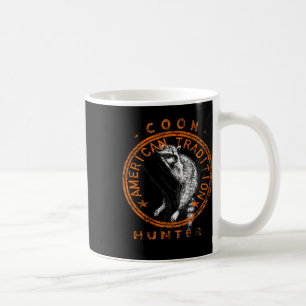 Coon Hunter American Patriotic Racoon Hunting Tra Coffee Mug