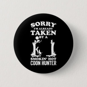Coon Hunting Coonhounds Coon Hunters 6 Cm Round Badge