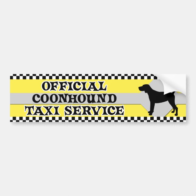 Coonhound Taxi Service Bumper Sticker (Front)