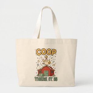 Coop There It Is Funny Chicken Tote