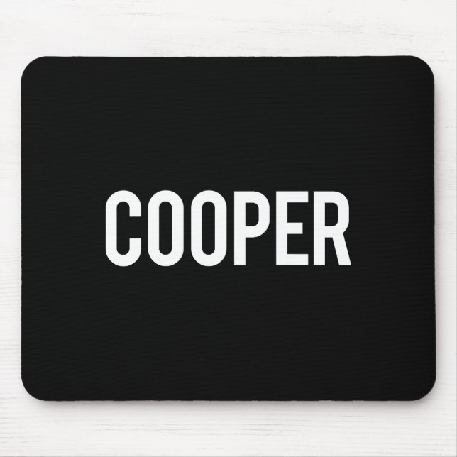 Cooper - Cool New Funny Name Fan Gift Tee  Mouse Pad (Front)