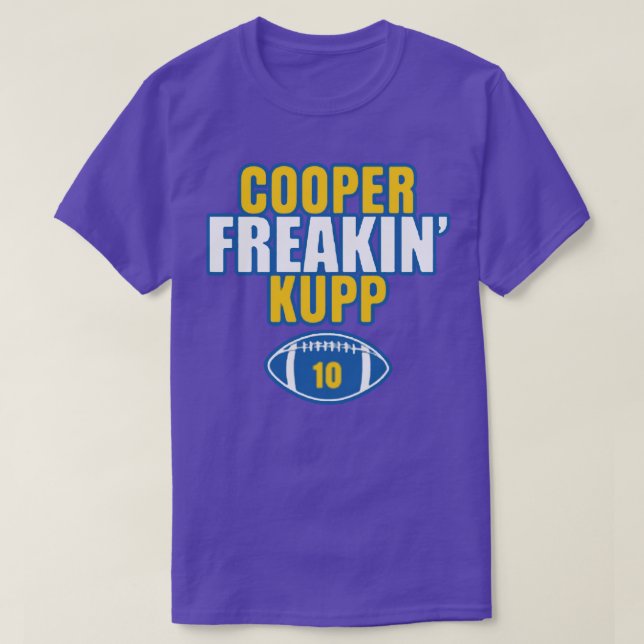 cooper freaking kupp t shirt (Design Front)
