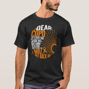 COPD Awareness I Will Get Back Up Ribbon Lung Dise T-Shirt