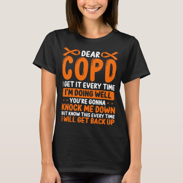 COPD Awareness Month COPD Orange COPD Ribbon T-Shirt (Front)