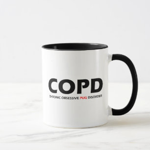 COPD - Chronic Obsessive Pug Disorder Mug