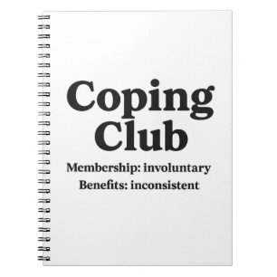 Coping Club – Spiral Notebook / Journal
