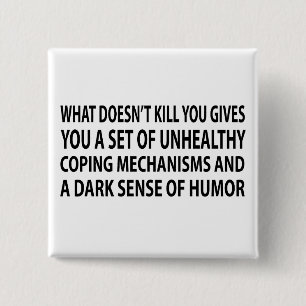 Coping Mechanisms 15 Cm Square Badge