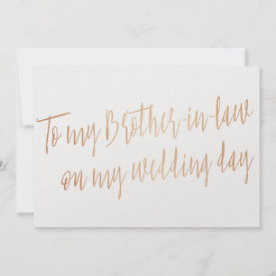 Copper "To my brother-in-law on my wedding day"
