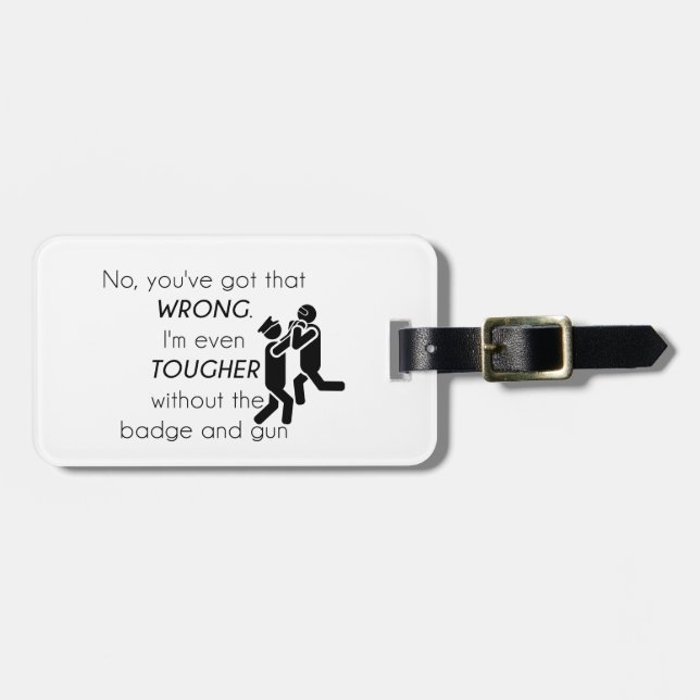 Cops Jokes Gifts Luggage Tag (Front Horizontal)