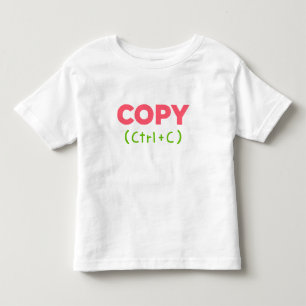 COPY (Ctrl+C) Copy and Paste Toddler T-Shirt