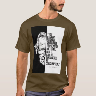 Copy of Noam Chomsky quote T-Shirt