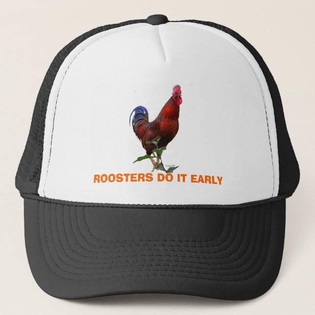 Copy of Project61, ROOSTERS DO IT EARLY Trucker Hat (Front)