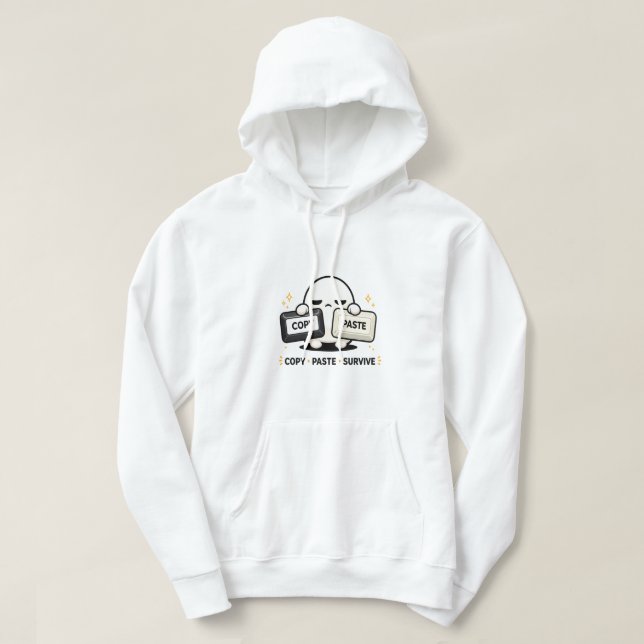 Copy Paste Survive - Funny Tech Coding Cute Hoodie (Design Front)