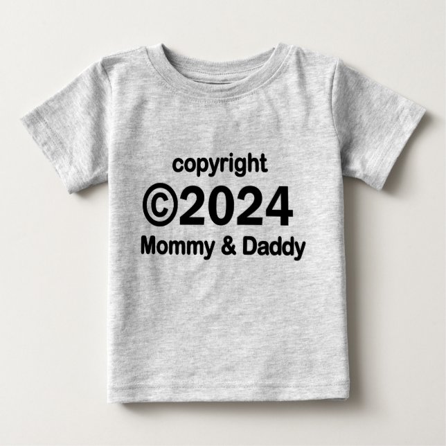 Copyright 2020 Mummy and Daddy Baby T-shirt (Front)