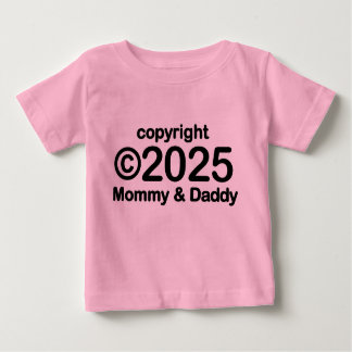 Copyright 2022 Mummy and Daddy Baby T-shirt