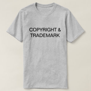 Copyright & Trademark T-Shirt