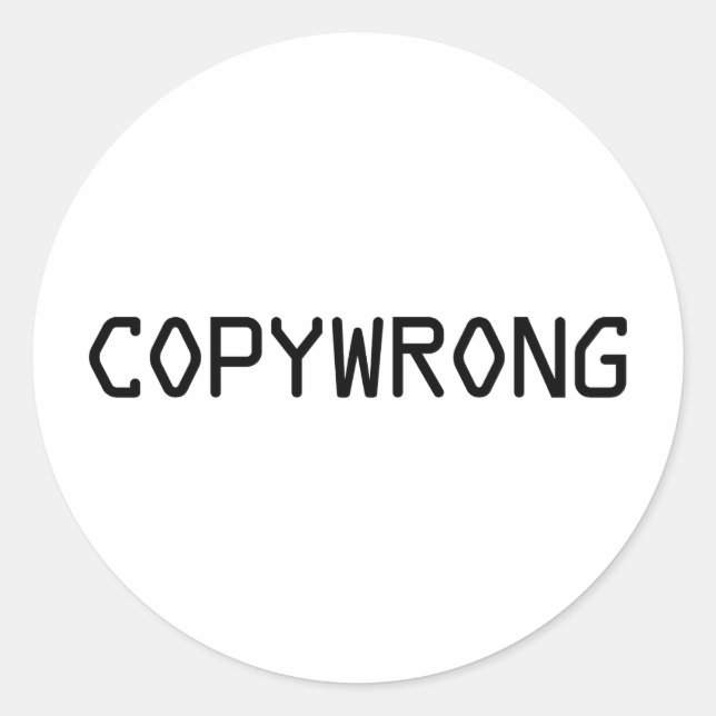 Copywrong Classic Round Sticker (Front)