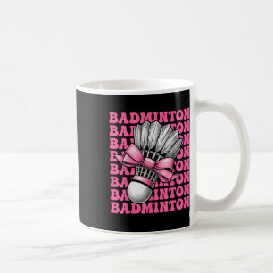 Coquette Bow Badminton Player Shuttle Girl Mum Pin Coffee Mug
