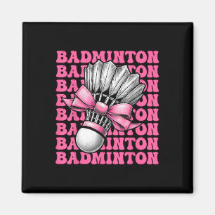 Coquette Bow Badminton Player Shuttle Girl Mum Pin Magnet