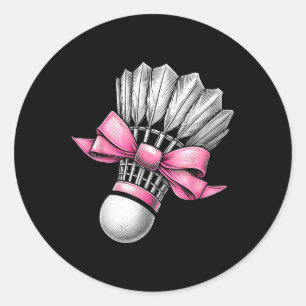 Coquette Bow Badminton Shuttle Pink Ribbon Mum Gir Classic Round Sticker
