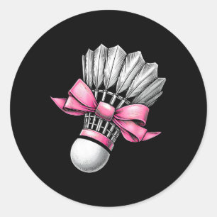 Coquette Bow Badminton Shuttle Pink Ribbon Mum Gir Classic Round Sticker