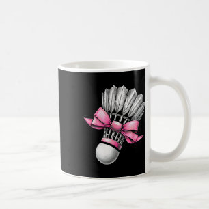 Coquette Bow Badminton Shuttle Pink Ribbon Mum Gir Coffee Mug