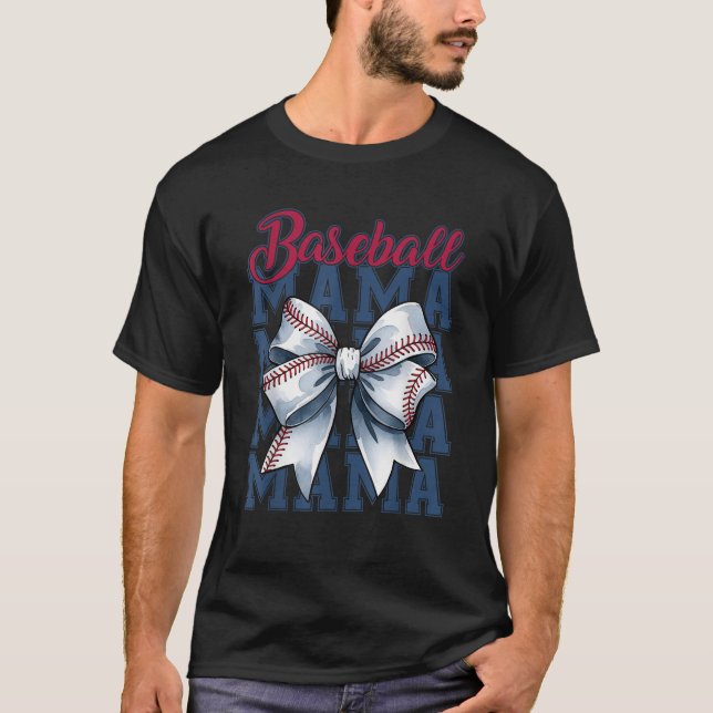 Coquette Bow Baseball Mum Mama Game Day Trendy Mot T-Shirt (Front)