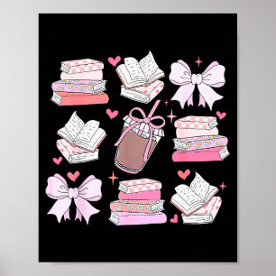 Coquette Bow Book Coffee Valentines Bookish Librar Poster
