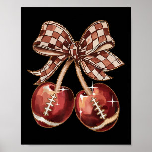 Coquette Bow Chequered Funny Cherry Football Mama Poster