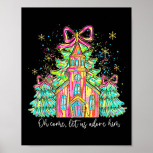 Coquette Bow Christmas Tree Jesus Oh Come Let Us A Poster