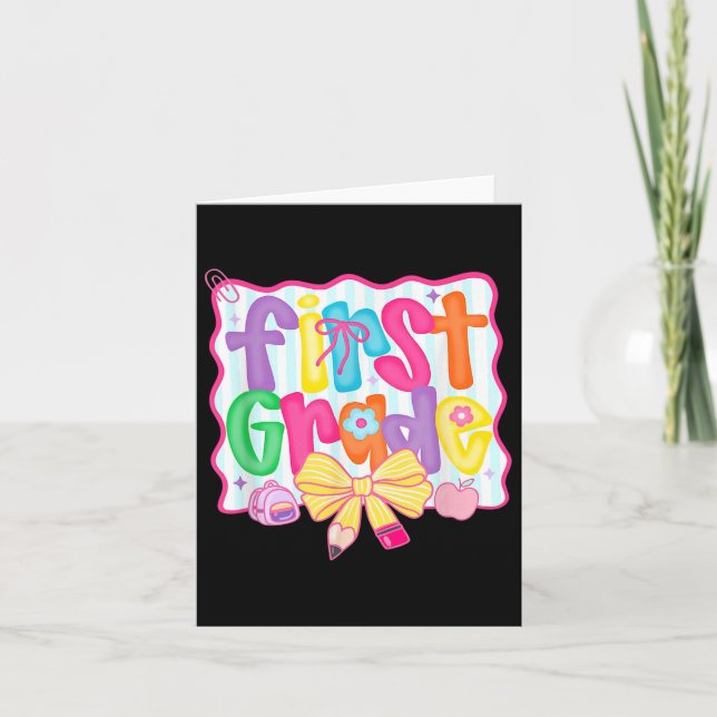 Coquette Bow First Grade Back To School 1st Grade  Card (Front)