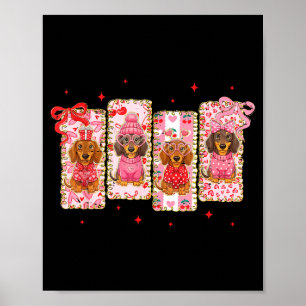 Coquette Bow Funny My Dachshund Is My Valentine Do Poster