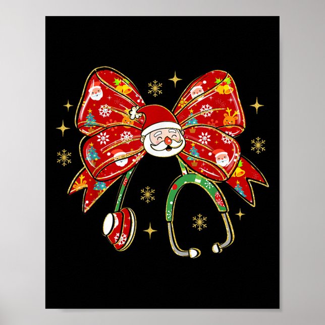 Coquette Bow Funny Nurse Christmas Stethoscope San Poster (Front)