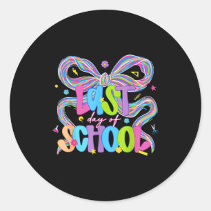 Coquette bow funny teacher appreciation last day classic round sticker