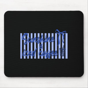 Coquette bow iced coffee and sunshine day every mouse pad