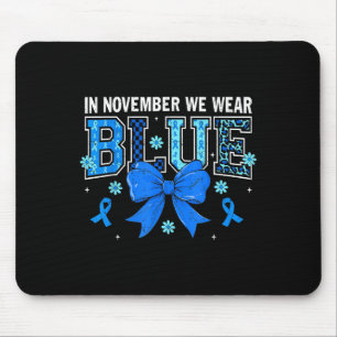 Coquette Bow In November We Wear Ribbon Blue Retro Mouse Pad
