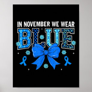 Coquette Bow In November We Wear Ribbon Blue Retro Poster