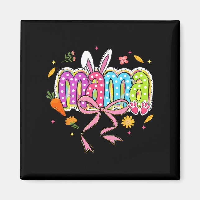 Coquette Bow Mama Bunny Easter Mum Boho Florals Fa Magnet (Front)