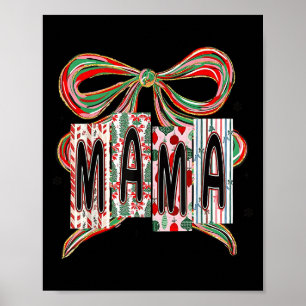 Coquette Bow Merry Christmas Mama Grandma Xmas Paj Poster