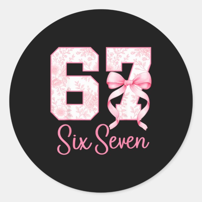 Coquette Bow Number 67 Funny Meme Nk Floral Women  Classic Round Sticker (Front)