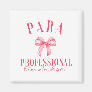 Coquette Bow Paraprofessional School Para Squad Te Magnet